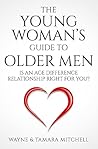 The Young Woman’s Guide to Older Men: Is an Age Difference Relationship Right for You?