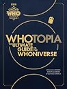 Whotopia: The Ult...