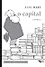 O Capital - Livro 1. Critica da Economia Politica. O Processo de Producao do Capital (Em Portugues do Brasil)