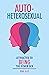 Autoheterosexual by Phil Illy