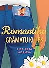 Romantiķu grāmatu...