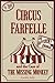 Circus Farfelle and the Case of the Missing Monkey