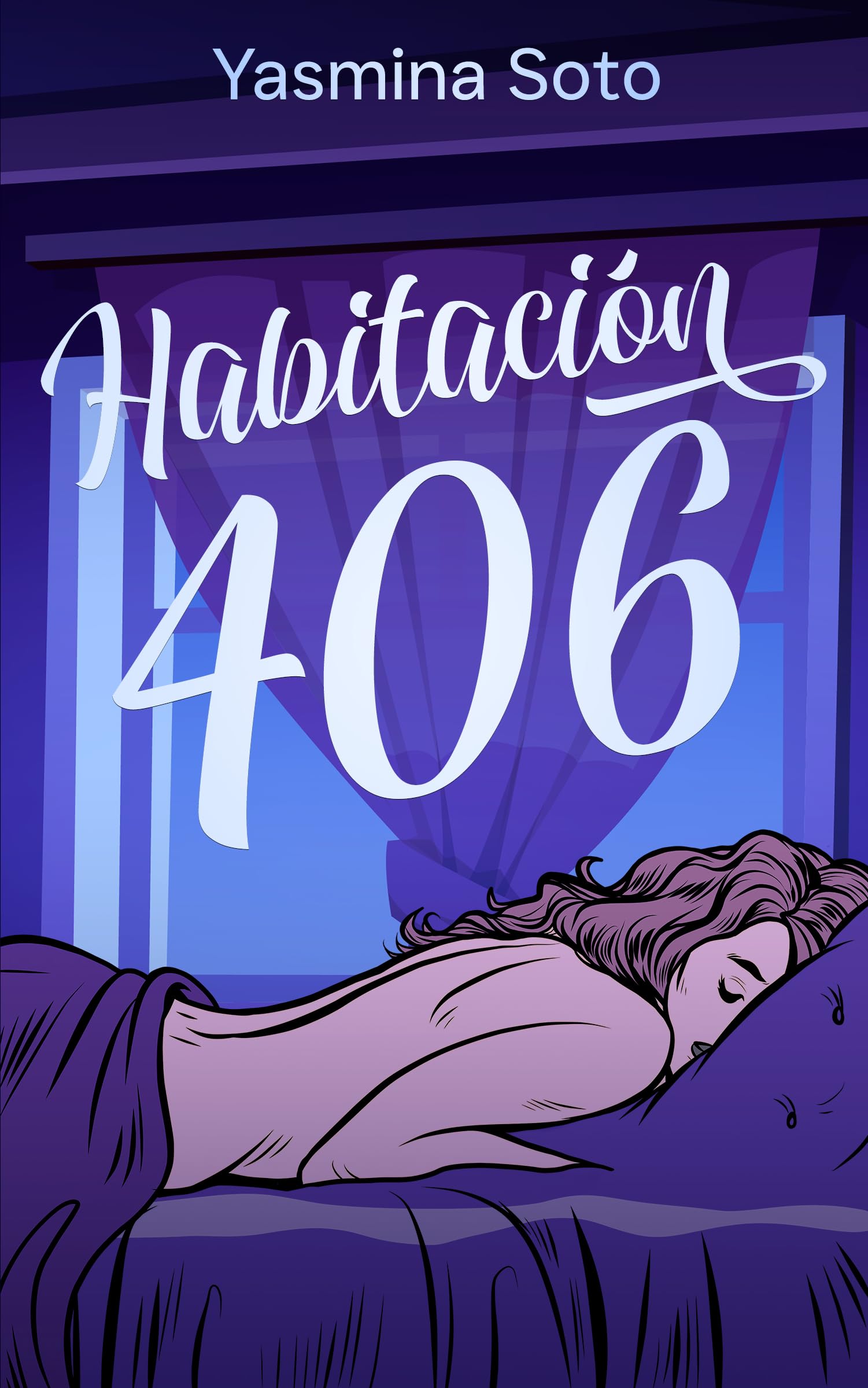 Habitación 406 (Kindle Edition)
