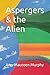 Aspergers & the Alien