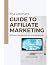 The Ultimate Guide to Affil...