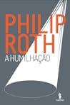 A Humilhação by Philip Roth