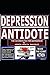 DEPRESSION ANTIDOTE: THE UL...