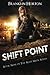 Shift Point: Book Nine in The Mad Mick Series