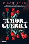 De amor y de guerra