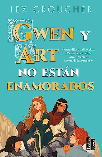 Portada de Gwen y Art no están enamorados, de Lex Croucher