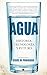Agua: Historia, tecnología y futuro