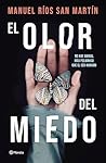 El olor del miedo El olor del miedo