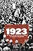 1923. El golpe de Estado que cambió la Historia de España by Roberto Villa García