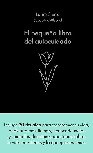 El pequeño libro del autocuidado (Hardcover)