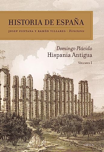 Hispania antigua: Historia de España Vol 1 (Paperback)