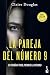 La pareja del número 9 by Claire Douglas