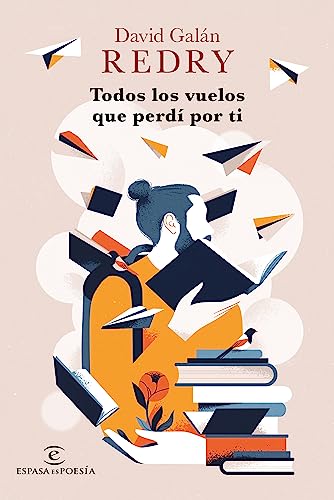 Todos los vuelos que perdí por ti (Paperback)