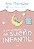 El solucionario del sueño infantil: Buenos hábitos para que las familias vuelvan a descansar