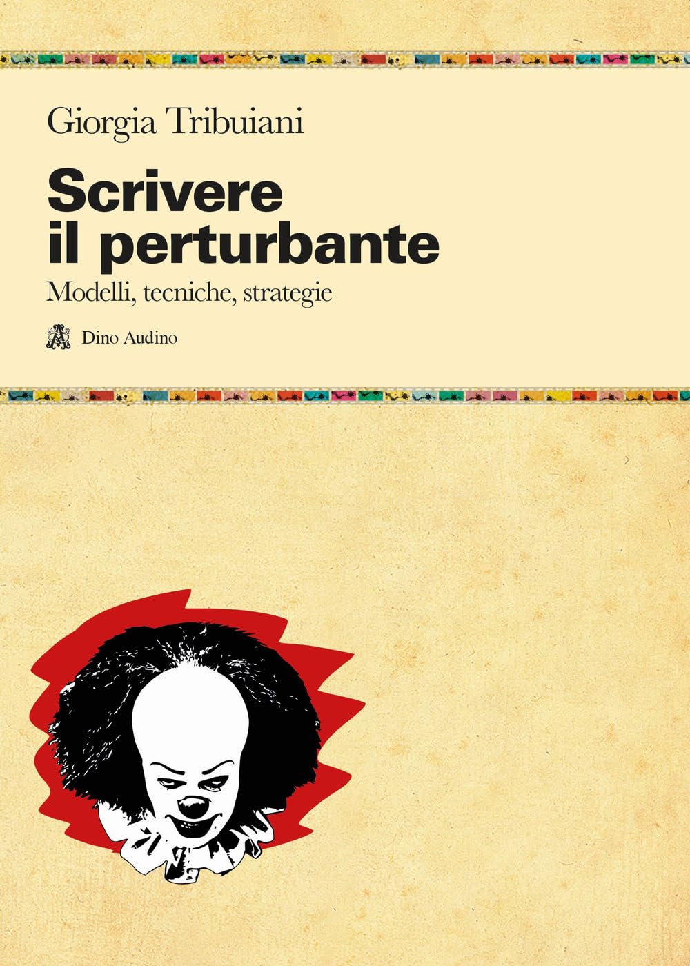 Scrivere il perturbante