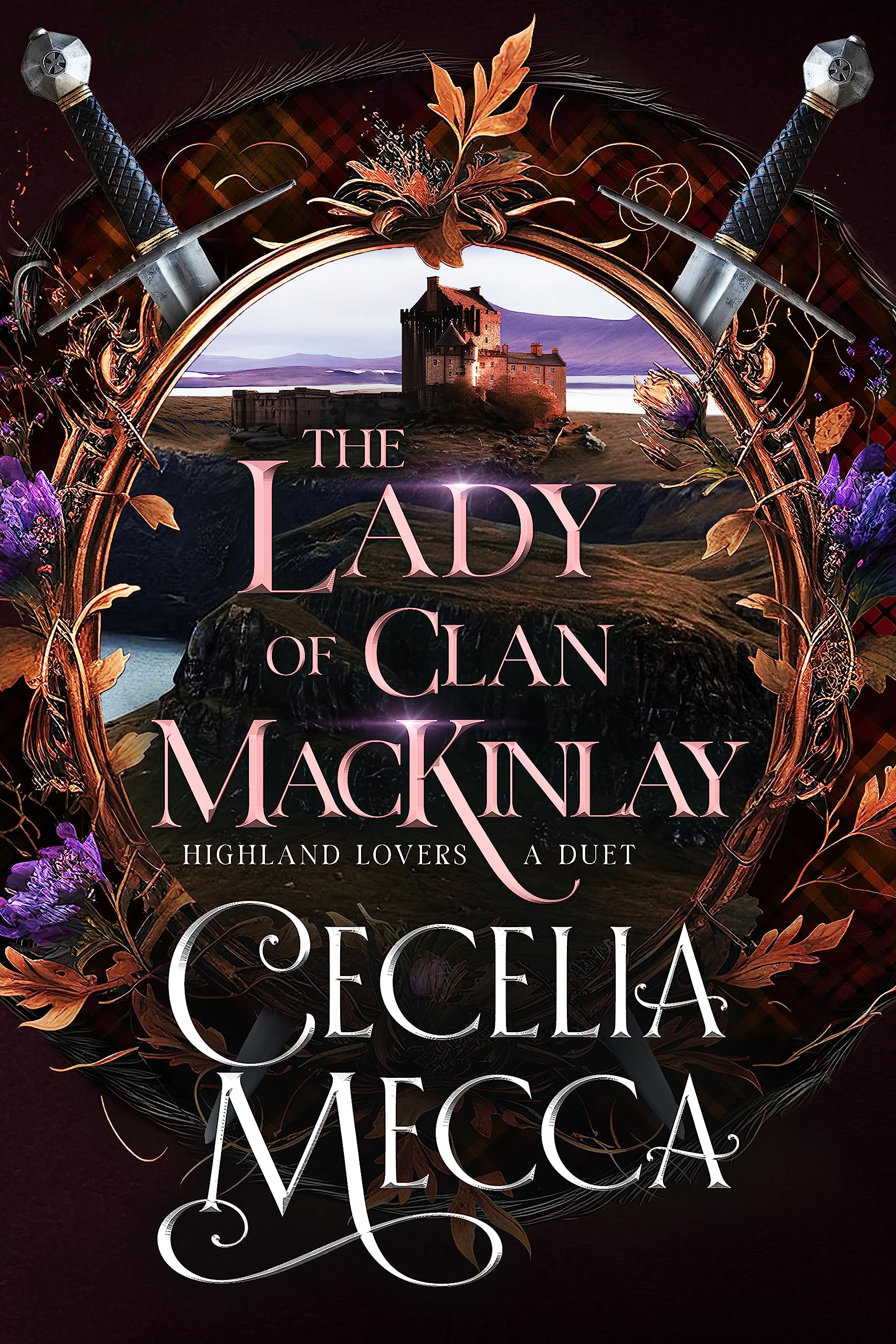 The Lady of Clan MacKinlay (Highland Lovers #1)