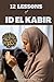 12 Lessons of Id El Kabir: ...