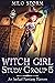 Witch Girl Study Group 5: A...