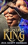 The Incubus King by Ava  Scott Morgan