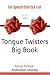 Tongue Twisters Big Book: F...