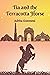 Tia and the Terracotta Horse by Adrita Goswami