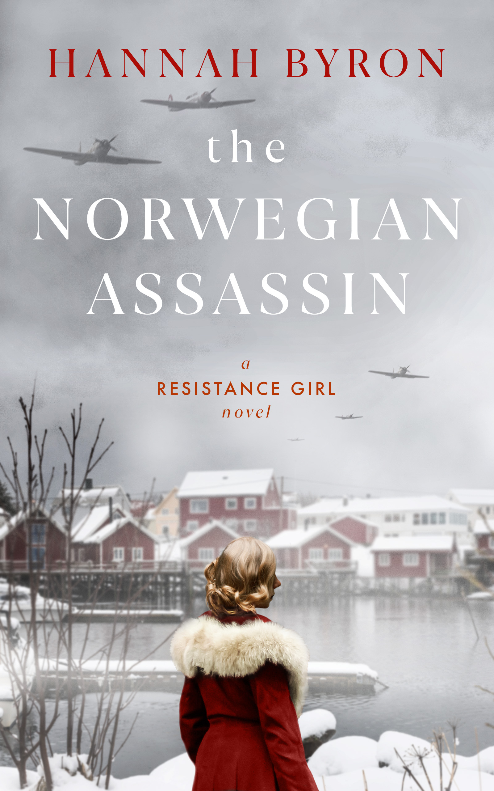 The Norwegian Assassin (Resistance Girl, #4)