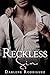 Reckless Sin (The Rainer Series, #1)