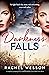Darkness Falls (The Resistance Sisters #1)