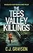 The Tees Valley Killings (DI Max Byrd & DI Orion Tanzy #1)