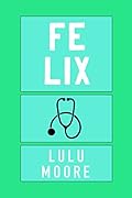 Felix (New York Players #4)