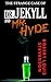 The Strange Case Of Dr. Jekyll And Mr. Hyde