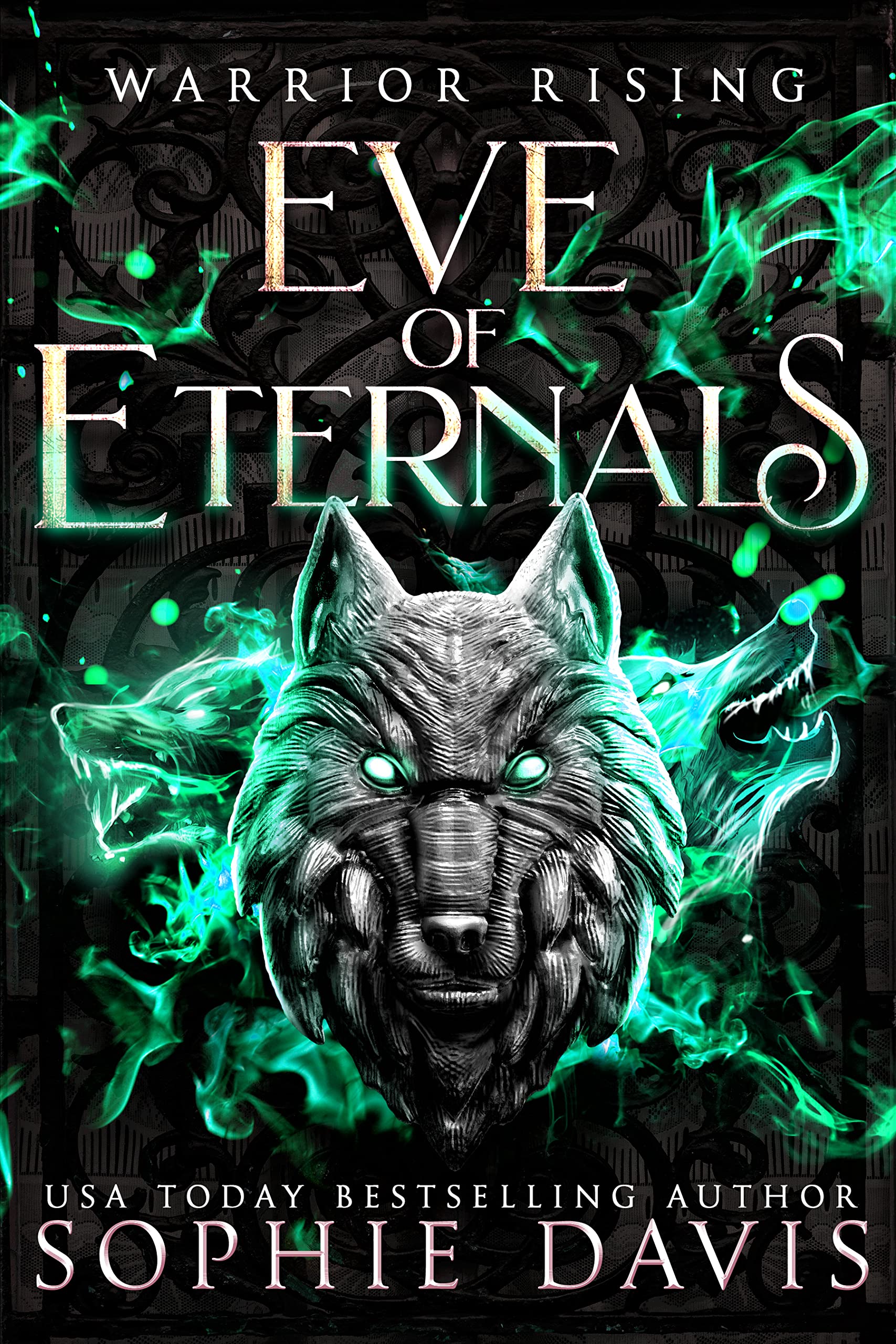 Warrior Rising (Eve of Eternals #4)