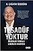 Tesadüf Yoktur by H. Çağatay Özdoğru Tesadüf Yoktur by H. Çağatay Özdoğru