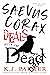 Saevus Corax Deals with the Dead (Corax Trilogy #1)