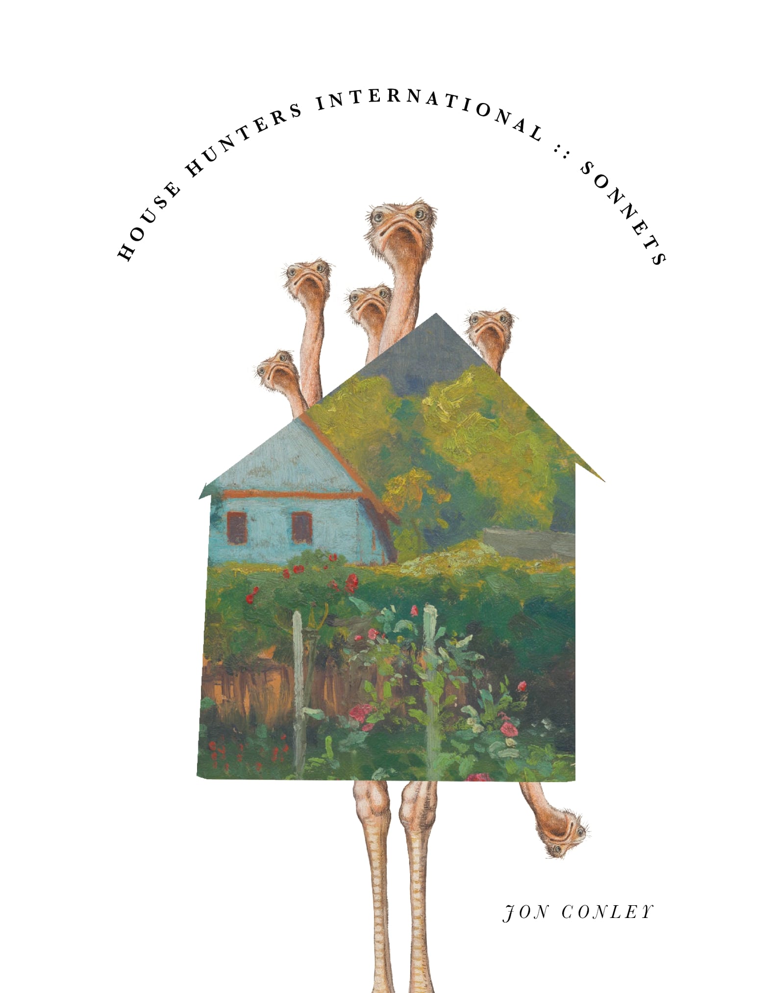 House Hunters International: Sonnets (Rane Arroyo Series, #18)