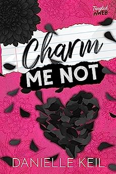 Charm Me Not (Tangled Web #2)