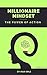Millionaire Mindset: The Po...