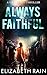 Always Faithful (Hat Creek ...