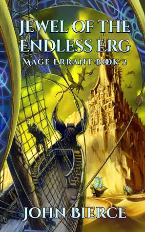 Jewel of the Endless Erg by John Bierce book cover