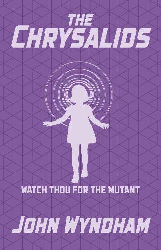 The Chrysalids