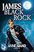 James (Black Rock, #4)