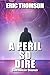 A Peril So Dire (Constabula...