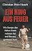 Ein Ring aus Feuer: Wie Eur...