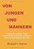 Von Jungen und Männern. War...