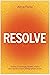 Resolve: A Story of Courage...