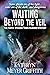 Waiting Beyond The Veil (Sp...